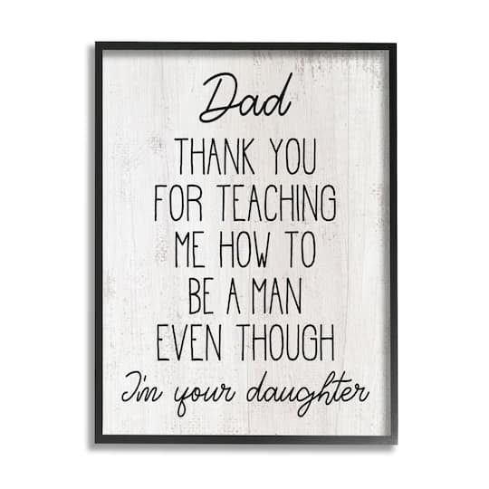 Stupell Industries Dad Thank You Phrase Family Daughter Humor Framed Giclee Art